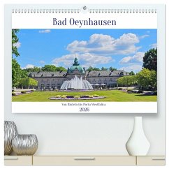 Bad Oeynhausen - Von Rinteln bis Porta Westfalica (hochwertiger Premium Wandkalender 2026 DIN A2 quer), Kunstdruck in Hochglanz