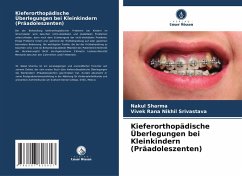 Cover Kieferorthopädische Überlegungen bei Kleinkindern (Präadoleszenten)