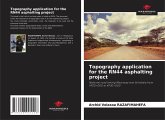 Topography application for the RN44 asphalting project Topography application for the RN44 asphalting project