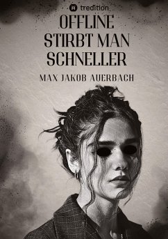 Cover Offline stirbt man schneller