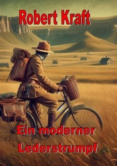 Cover Ein moderner Lederstrumpf