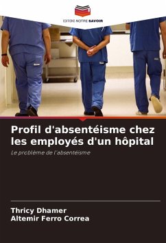 Cover Profil d'absentéisme chez les employés d'un hôpital