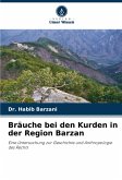 Bräuche bei den Kurden in der Region Barzan Bräuche bei den Kurden in der Region Barzan