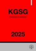 Kulturgutschutzgesetz - KGSG 2025