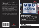 Monitoring and Controlling the Influence of Chemical Risks by APR Method Monitoring and Controlling the Influence of Chemical Risks by APR Method