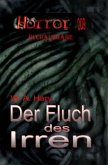 HORROR 009 Buchausgabe: Der Fluch des Irren HORROR 009 Buchausgabe: Der Fluch des Irren