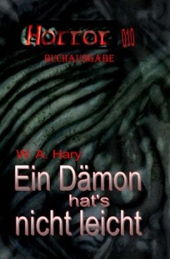 Cover HORROR 010 Buchausgabe: Ein Dämon hat's nicht leicht