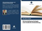 Wirtschaftspsychologie und kindliche Entwicklung