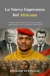 La Nueva Esperanza Del Africano (eBook,... - Bild 1