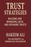 Building And Mangaing local & Offshore Trust (Trust Strategies) (eBook, ePUB)