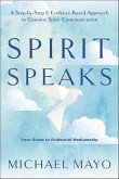 Spirit Speaks (eBook, ePUB) Spirit Speaks (eBook, ePUB)