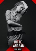 Bitte langsam (eBook, ePUB)