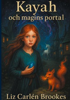 Kayah och magins portal (eBook, ePUB) Kayah och magins portal (eBook, ePUB)