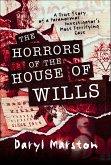The Horrors of the House of Wills (eBook, ePUB)