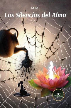 Los Silencios del Alma (eBook, ePUB) - M.M. Los Silencios del Alma (eBook, ePUB) - M.M.