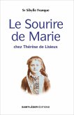 Le sourire de Marie (eBook, ePUB) Le sourire de Marie (eBook, ePUB)