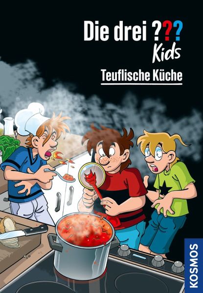 Die drei ??? Kids, 104, Teuflische Küche (drei Fragezeichen Kids) (eBook, ePUB) Die drei ??? Kids, 104, Teuflische Küche (drei Fragezeichen Kids) (eBook, ePUB)