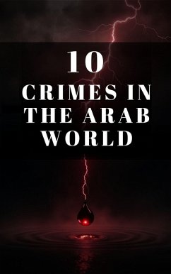 Cover 10 Crimes in the Arab World (eBook, ePUB)