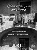 Como Trapos Al Viento (eBook, ePUB)