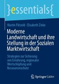 Moderne Landwirtschaft und ihre Stellung in der Sozialen Marktwirtschaft (eBook, PDF)