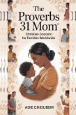 The Proverbs 31 Mom (eBook, ePUB)