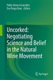 Uncorked: Negotiating Science and Belief in the Natural Wine Movement (eBook, PDF)
