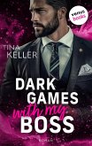 Dark Games with my Boss - oder: Beat the Boss (eBook, ePUB) Dark Games with my Boss - oder: Beat the Boss (eBook, ePUB)