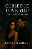 Cursed to Love You (eBook, ePUB)