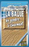 La baule , un gendre si charmant (eBook, ePUB) La baule , un gendre si charmant (eBook, ePUB)