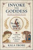 Invoke the Goddess (eBook, ePUB) Invoke the Goddess (eBook, ePUB)