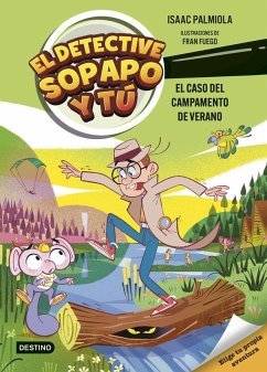 Cover El detective Sopapo y tú 3. El caso del campamento de verano