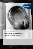 The Script of Teaching The Script of Teaching