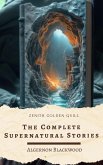 The Complete Supernatural Stories (eBook, ePUB) The Complete Supernatural Stories (eBook, ePUB)