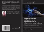 Redes neuronales artificiales en el diagnóstico de la enfermedad renal crónica