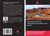 Aplicações do GIS nas operações de mineração a céu aberto Aplicações do GIS nas operações de mineração a céu aberto