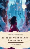 Alice in Wonderland Collection (eBook, ePUB) Alice in Wonderland Collection (eBook, ePUB)