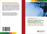 DESENVOLVIMENTO DE UMA BANCADA DIDÁTICA DE TRANSFERÊNCIA DE CALOR DESENVOLVIMENTO DE UMA BANCADA DIDÁTICA DE TRANSFERÊNCIA DE CALOR