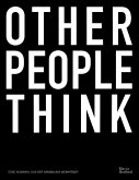 Other People Think Other People Think