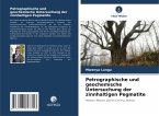 Petrographische und geochemische Untersuchung der zinnhaltigen Pegmatite