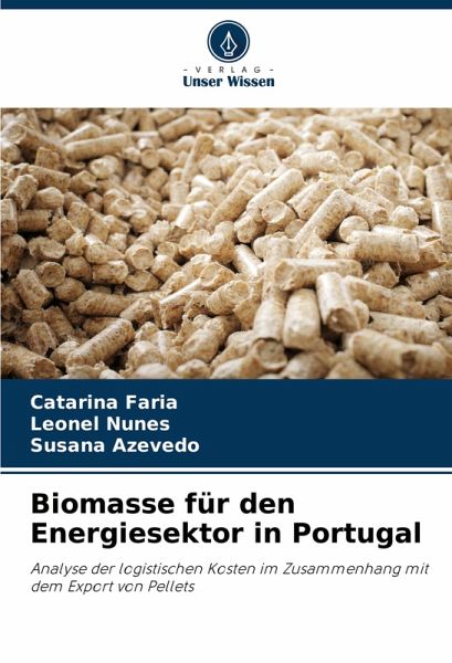 Biomasse für den Energiesektor in Portugal