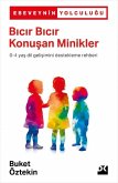 Bicir Bicir Konusan Minikler