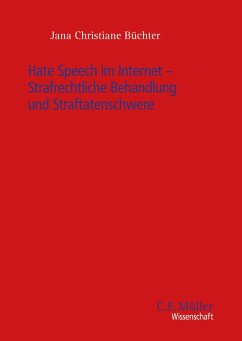 Cover Hate Speech im Internet - Strafrechtliche Behandlung und Straftatenschwere