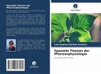 Spezielle Themen der Pflanzenphysiologie