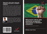 W¿¿czenie Libras jako elementu programu nauczania w szko¿ach miejskich