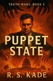 Puppet State (Truth Wars, #5) (eBook, ePUB) Puppet State (Truth Wars, #5) (eBook, ePUB)