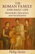 The Roman Family and Daily Life:... - Bild 1