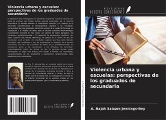 Cover Violencia urbana y escuelas: perspectivas de los graduados de secundaria