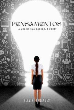 Cover Pensamentos, A Voz Na Sua Cabeça, É Você? (eBook, ePUB)