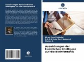 Auswirkungen der künstlichen Intelligenz auf die Bioinformatik Auswirkungen der künstlichen Intelligenz auf die Bioinformatik