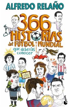 Cover 366 historias del fútbol mundial que deberías conocer